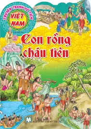 Truyện cổ tích Việt Nam: Con Rồng cháu tiên