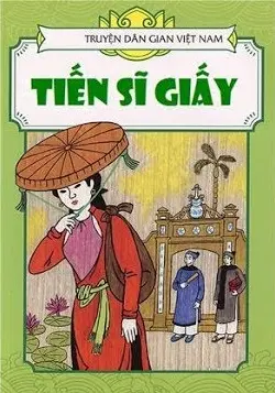 Truyện cổ tích Việt Nam: Tiến sĩ giấy