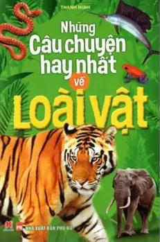 Những câu chuyện hay nhất về loài vật