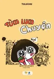 Tùm lum chuyện