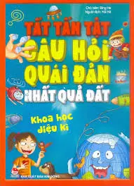 Tất tần tật câu hỏi quái đản nhất quả đất