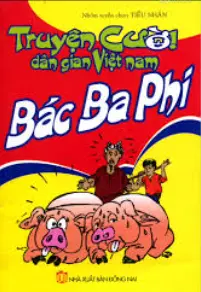 Bác Ba Phi: Heo đi cày