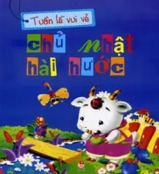 Tuần lễ vui vẻ: Chủ nhật hài hước