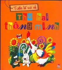 Tuần lễ vui vẻ: Thứ hai thông minh