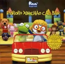 Pororo xin chào các bạn