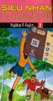Siêu nhân Mami tập 2