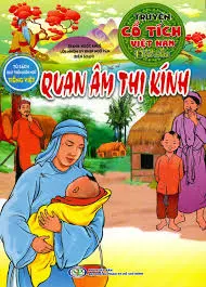 Truyện cổ tích Việt Nam đặc sắc: Quan âm Thị Kính