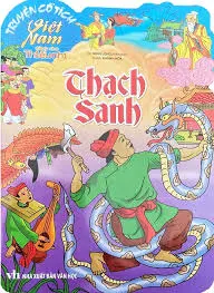 Truyện cổ tích Việt Nam: Thạch Sanh