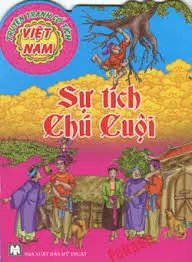 Truyện tranh cổ tích Việt Nam: Sự tích chú Cuội