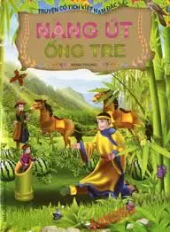 Truyện tranh cổ tích Việt Nam: Nàng út ống tre