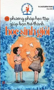 11 phương pháp học tập giúp bạn trở thành học sinh giỏi: Tủ sách giáo dục trong nhà trường