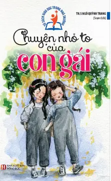 Chuyện nhỏ to của con gái: Tủ sách giáo dục trong nhà trường