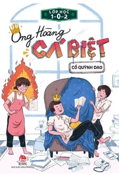 Ông hoàng cá biệt: Lớp học 1-0-2