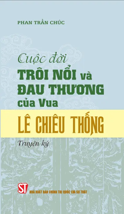 Cuộc đời trôi nổi và đau thương của vua Lê Chiêu Thống