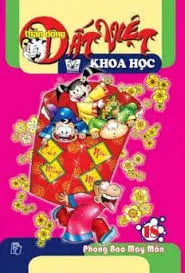 Thần đồng đất Việt khoa học tập 18
