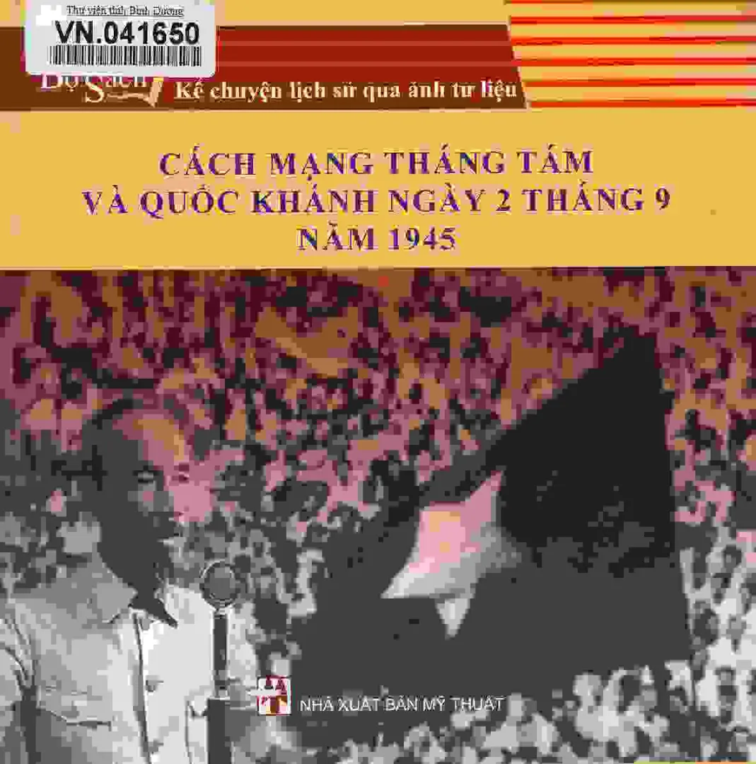 Cách mạng tháng tám và quốc khánh ngày 2 tháng 9 năm 1945