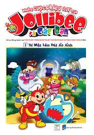 Những cuộc phiêu lưu của Jollibee và các bạn
