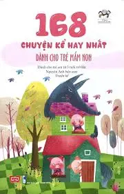 168 Truyện kể dành cho trẻ mầm non