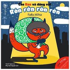 Cáo Ken và động vật: Rón rén rón rén