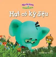 Hạt cỏ kỳ diệu