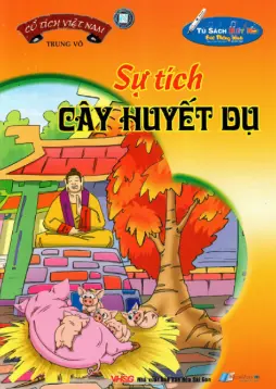Sự tích cây huyết dụ