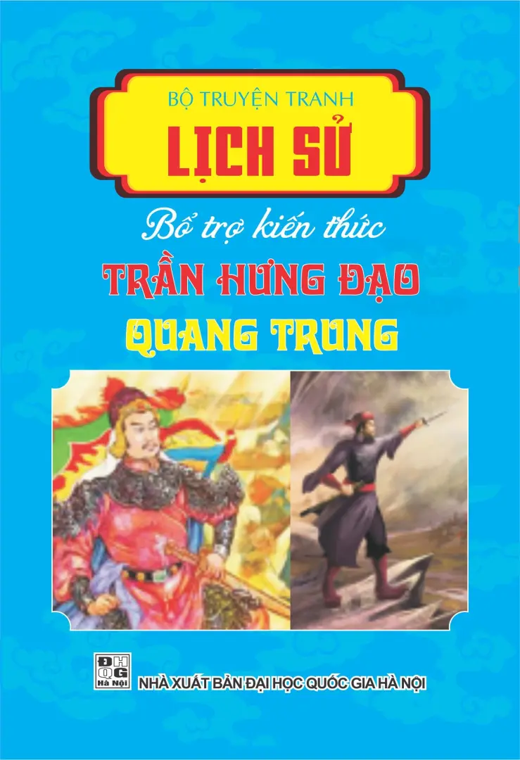 Bộ truyện tranh lịch sử: Trần Hưng Đạo-Quang Trung