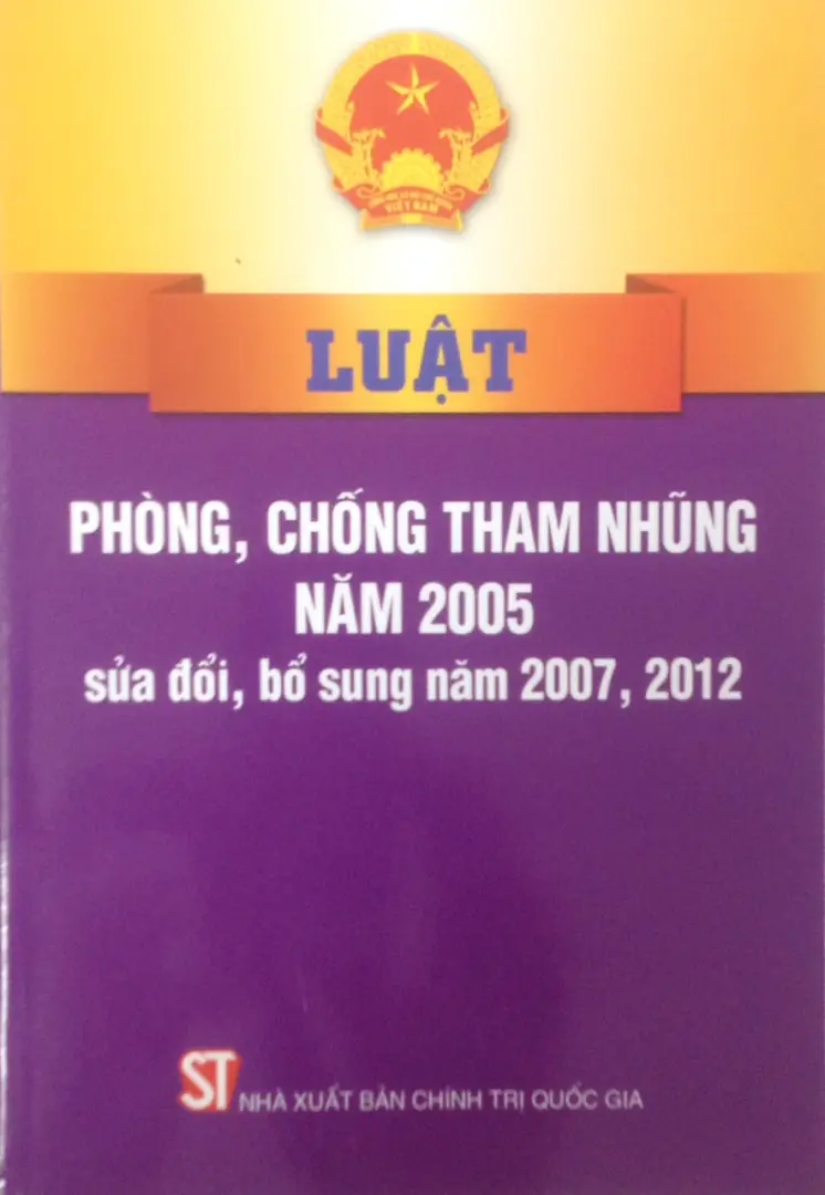 Luật phòng, chống tham nhũng năm 2005 sửa đổi, bổ sung năm 2007, 2012