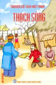 Truyện cổ tích Việt Nam - Thạch Sùng