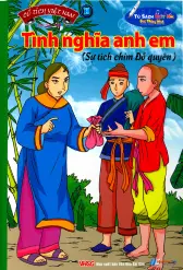 Truyện cổ tích Việt Nam - Tình nghĩa anh em