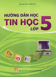 Hướng dẫn học tin học lớp 5