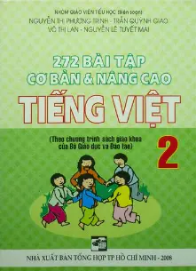 272 bài tập cơ bản và nâng cao Tiếng Việt 2