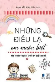 Những điều lạ em muốn biết