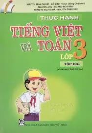 Thực hành Tiếng Việt và Toán 3/2
