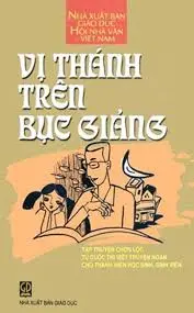 Vị thánh trên bục giảng