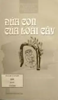 Đứa con của loài cây