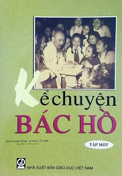 Kể chuyện Bác Hồ tập 1