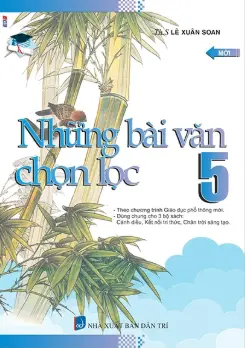 Những bài văn chọn lọc 5