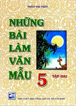 Những bài làm văn mẫu 5 tập 2