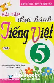 Bài tập thực hành Tiếng Việt 5 tập 2