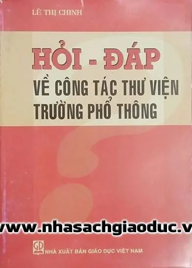Hỏi đáp về công tác thư viện trường phổ thông