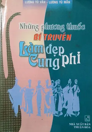 Những phương thuốc bí truyền làm đẹp cung phi