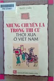 Những chuyện lạ trong thi cử thời xưa ở Việt Nam