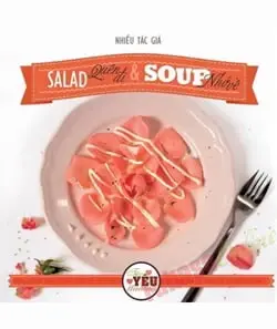 Salad quên đi và Soup nhớ về
