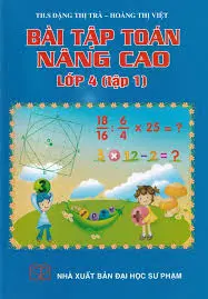 Bài tập toán nâng cao 4 tập 1