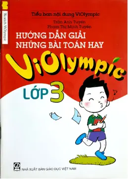 Hướng dẫn giải những bài toán hay ViOlympic 3