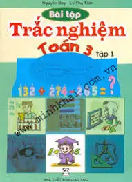 Bài tập trắc nghiệm Toán 3 tập 1