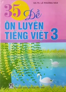 35 đề ôn luyện Tiếng Việt 3