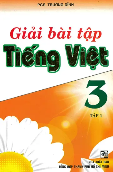 Giải bài tập Tiếng Việt 3 tập 1