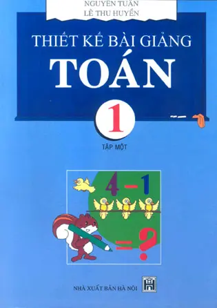 Thiết kế bài giảngToán 1 tập 1