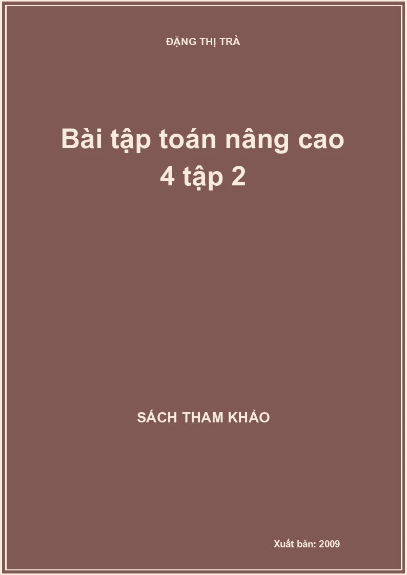 Bài tập toán nâng cao 4 tập 2